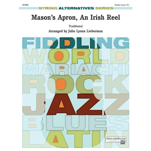Mason's Apron An Irish Reel String Orchestra Gr 2.5