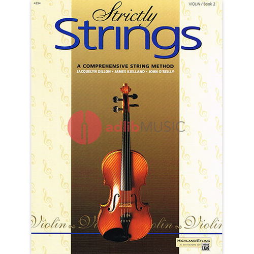 Strictly Strings Book 2 Violin by Jacquelyn Dillon, James Kjelland, John O'Reilly - Alfred Music