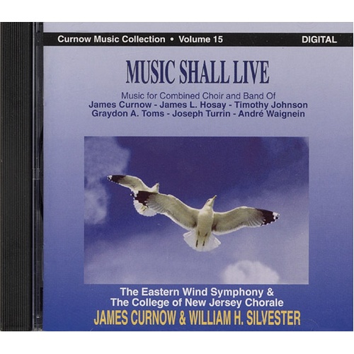 Music Shall Live Concert Band CD (CD Only)