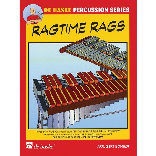 Ragtime Rags 3 Easy Rags For Mallet Quartet