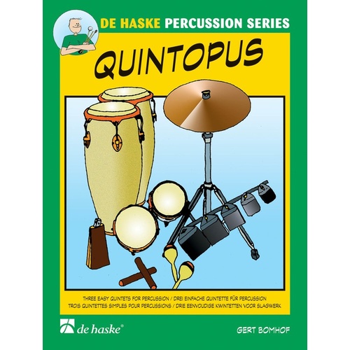 Quintopus 3 Easy Quintets For Percussion