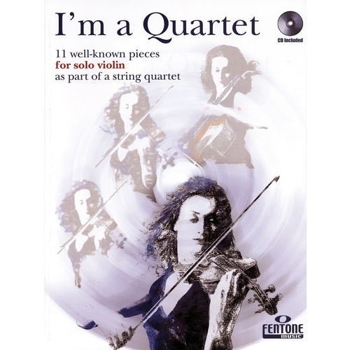 IM A QUARTET SOLO VIOLIN STG QUARTET Book/CD