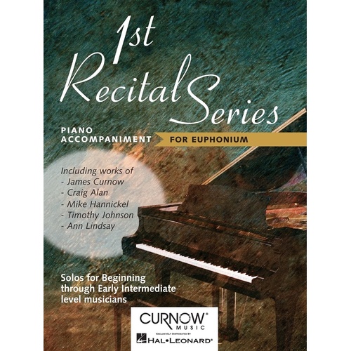 First Recital Series Piano Accomp Euphonium (Softcover Book)