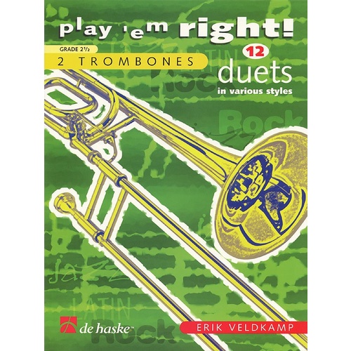 Play Em Right 12 Duets Trombone/Euphonium