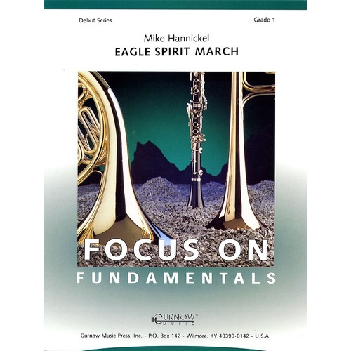 Eagle Spirit March Concert Band Gr 1 Crcb1 (Music Score/Parts)