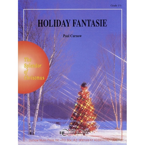 Holiday Fantasie Concert Band Gr 1.5 Crcb1.5 (Music Score/Parts)