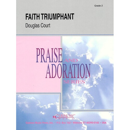 Faith Triumphant Concert Band Gr 2 Crcb2 (Music Score/Parts)