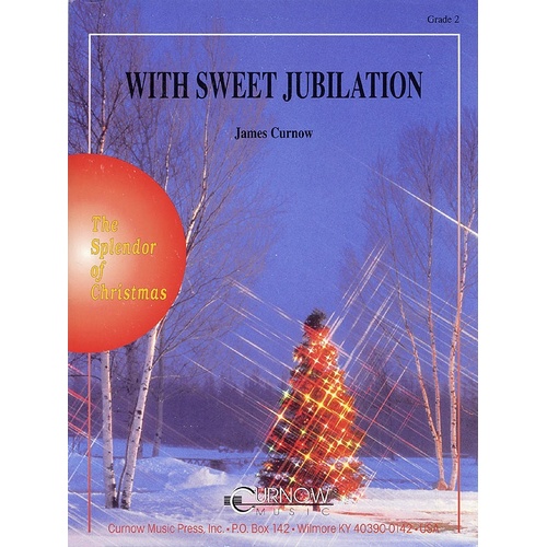 With Sweet Jubilation Concert Band Gr 2 Crcb2 (Music Score/Parts)