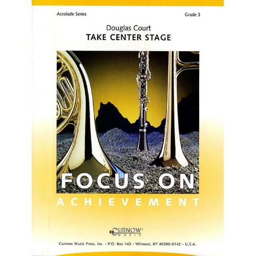 Take Center Stage Concert Band Gr 3 Crcb3 (Music Score/Parts)