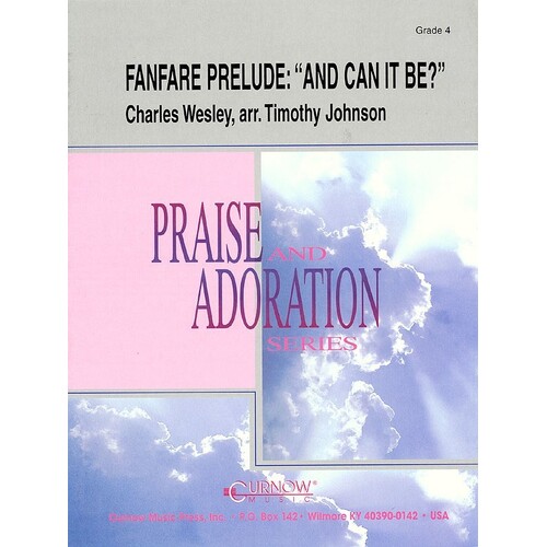 Fanfare Prelude And Can It Be Concert Band Gr 4 Crcb4 (Music Score/Parts)