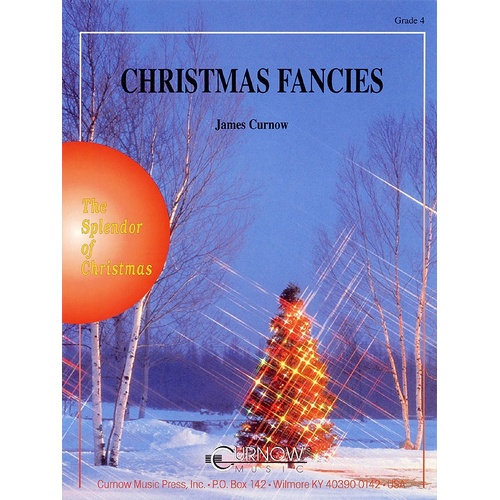 Curnow Concert Band - Christmas Fancies 4 (Music Score/Parts)