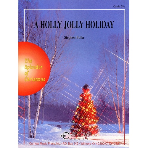 A Holly Jolly Holiday (Music Score/Parts) Book