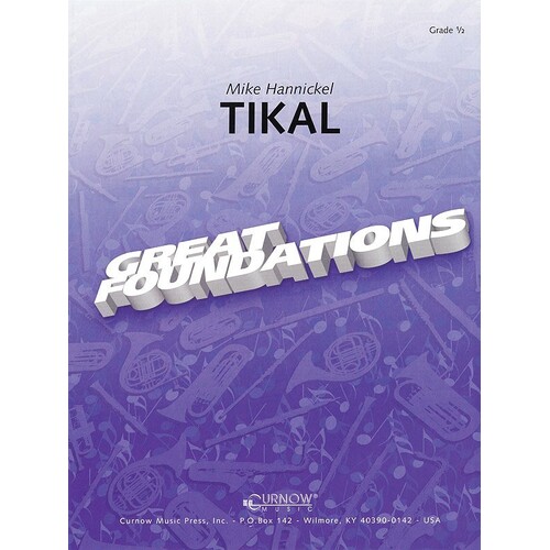 Curnow Concert Band - Tikal  Grade 0.5 (Music Score/Parts)