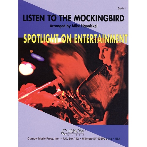 Curnow Concert Band - Listen To The Mockingbird 1 (Music Score/Parts)