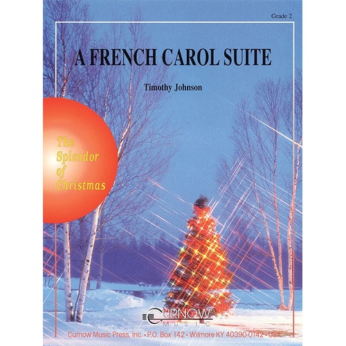 Curnow Concert Band - A French Carol Suite 2 (Music Score/Parts)