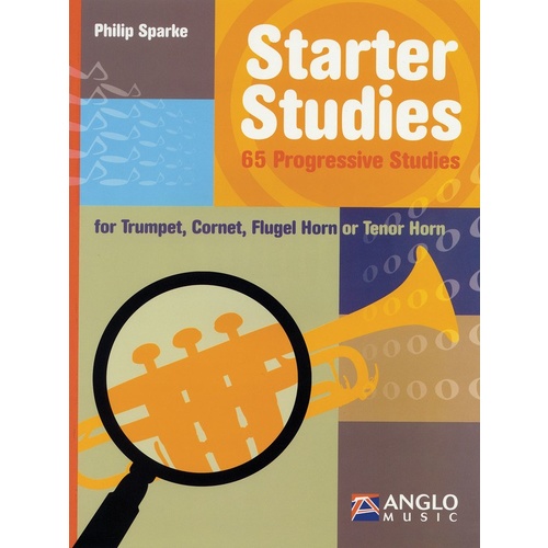 Starter Studies Trumpet/ Cornet/ Flugel/ Tenor