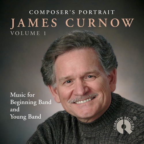 Composers Portrait James Curnow CD Vol 1 (CD Only)