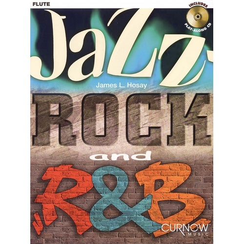 Jazz Rock And R&B Book/CD Flute (Softcover Book/CD)