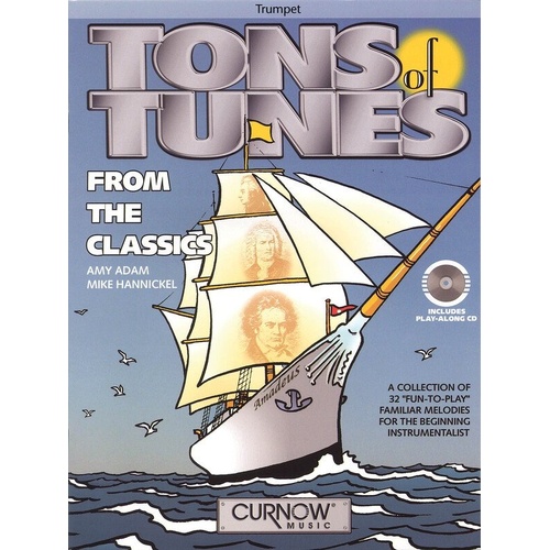 Tons of Tunes from the Classics BK/CD for Trumpet