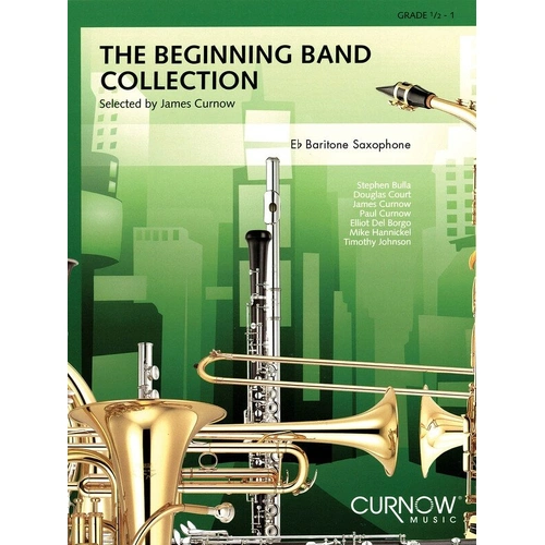 Beginning Band Collection Baritone Sax CB1 - Curnow Music, 16 Pages, Grade 0.5, Woodwind, Saxophone