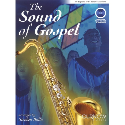 Sound Of Gospel Soprano Tenor Sax Book/CD (Softcover Book/CD)
