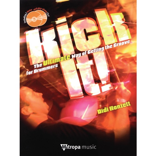 Kick It Groove For Drummers Book/CD