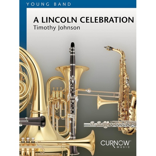 Curnow Concert Band - Lincoln Celebration 2.5 (Music Score/Parts)