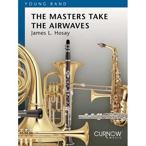 Curnow Concert Band - Masters Take The Airwaves 2 (Music Score/Parts)