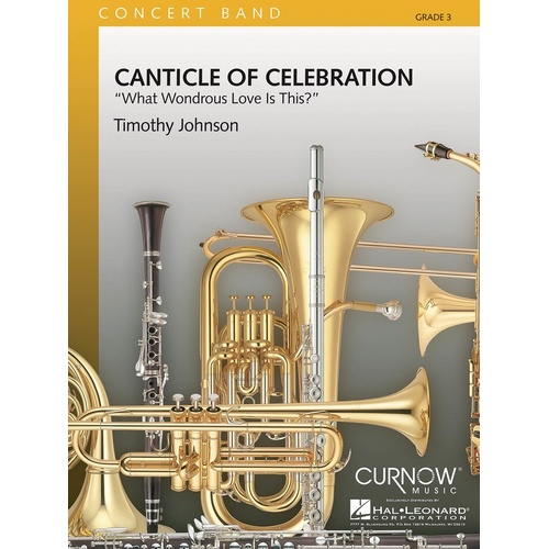 Curnow Concert Band - Canticle Of Celebration 3 Score Only (Music Score)