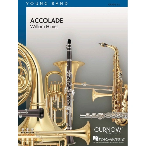 Accolade CB2.5 by William Himes for Young Bands - Curnow Music Concert Band, Duration: 4:20