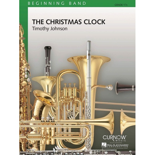 Curnow Concert Band - Christmas Clock The 1.5 (Music Score/Parts)