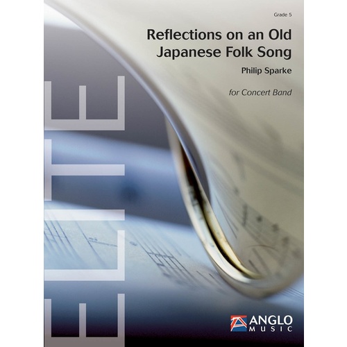 REFLECTIONS ON AN OLD JAPANESE FOLK SONG Concert Band 5 Score/Parts