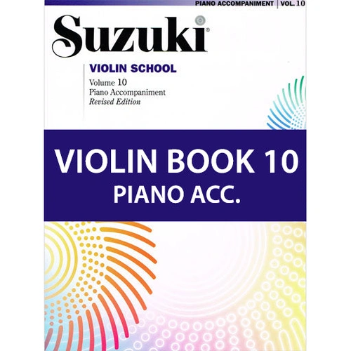 Suzuki Violin School Book Vol. 10 International Edition - Piano Accompaniment 44059