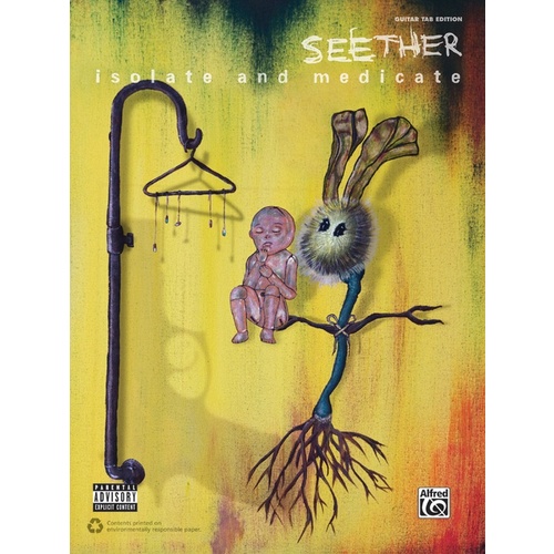 Seether: Isolate And Medicate Guitar Tab