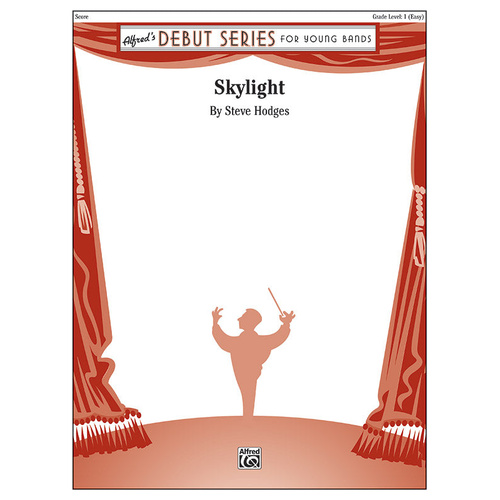 Skylight Concert Band Sheet Music by Steve Hodges