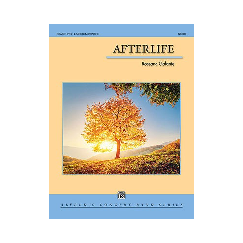Afterlife Concert Band Sheet Music, Grade 4 by Rossano Galante - Alfred Music Score/Parts