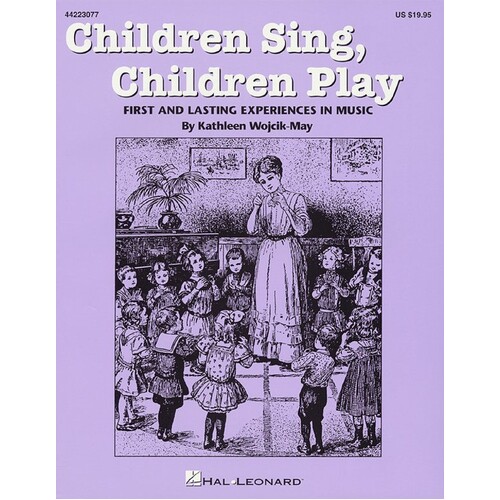 Children Sing Children Play Songbook (Softcover Book)