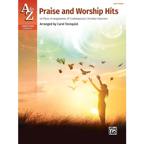 A To Z Praise And Worship Hits - Easy Piano