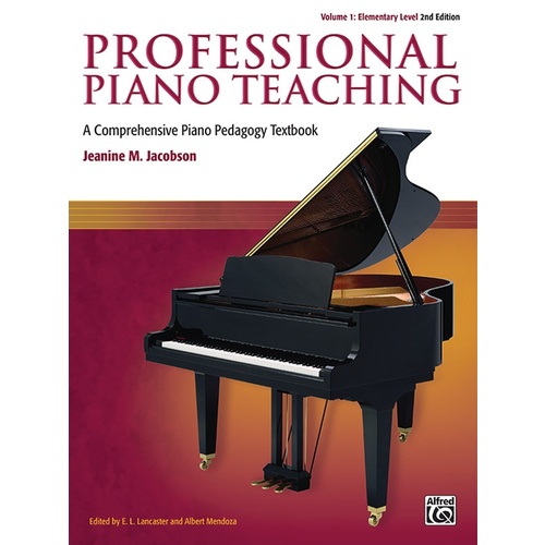 Professional Piano Teaching Volume 1 2Ed