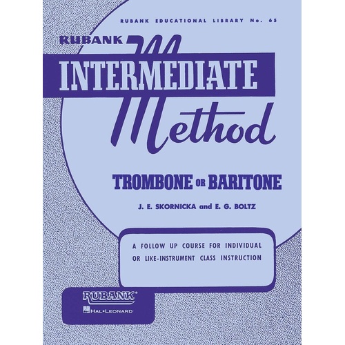 Rubank Intermediate Method Trombone 48 Pages