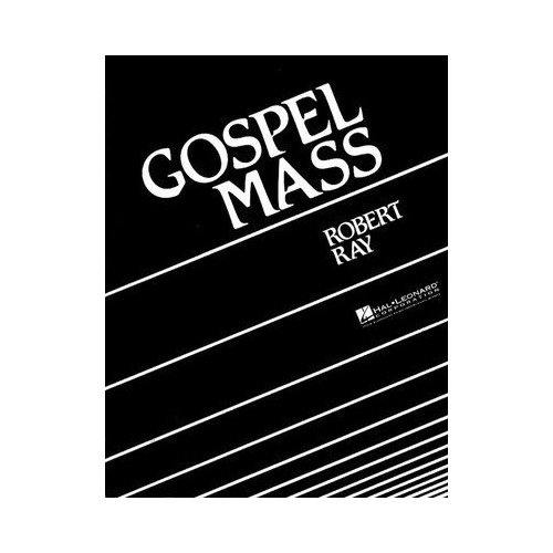 Gospel Mass SATB by Hal Leonard, 56 Pages