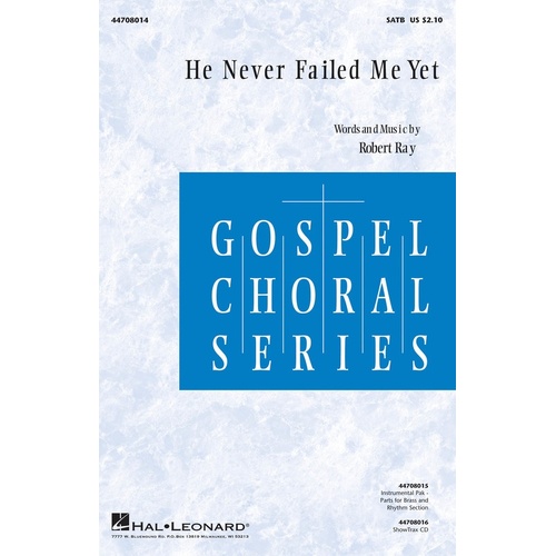 He Never Failed Me Yet ShowTrax CD (CD Only)