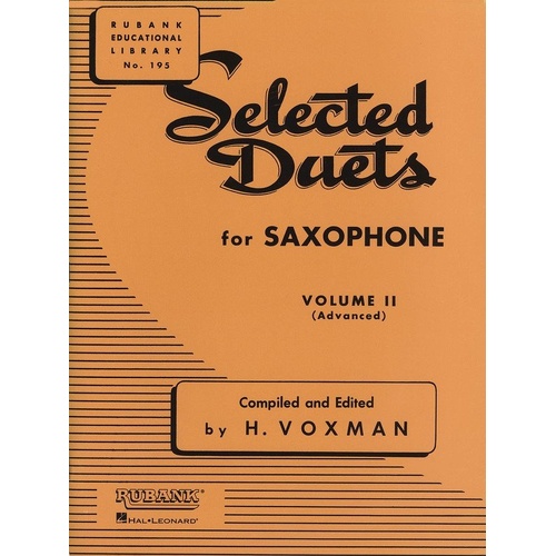 Selected Duets Vol 2 for Saxophone - Advanced, 72 Pages, Rubank Publications
