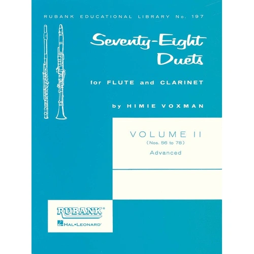 78 Duets for Flute and Clarinet Volume 2 by Rubank Publications, 72 Pages, Advanced Level