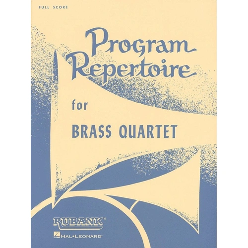 Program Repertoire for Brass Quartet Full Score by Rubank Publications