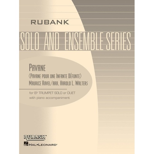 Pavane Pour Une Infante Defunte for Trumpet and Piano by Harold Walters