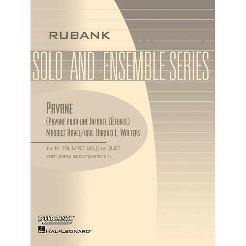 Pavane Pour Une Infante Defunte for Trumpet and Piano by Harold Walters