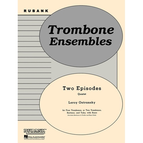 Two Episodes Trombone Quartet (Music Score/Parts)