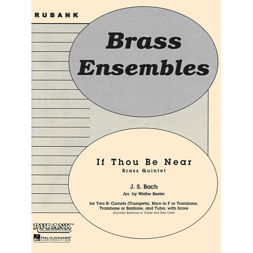 If Thou Be Near Brass Quintet Arr Beeler (Music Score/Parts)