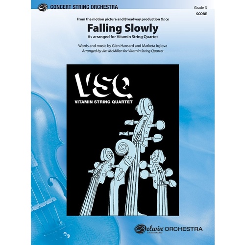 Falling Slowly From Once String Orchestra Gr 3
